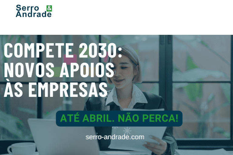 Compete 2030: Novos Apoios